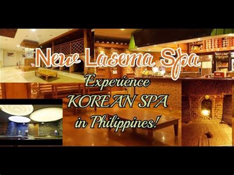 New Lasema Spa Jimjilbang First Korean Sauna In The Philippines