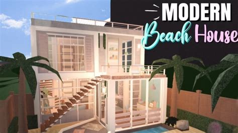 Bloxburg Modern Beach House YouTube