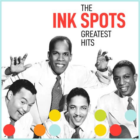 The Inkspots Greatest Hits The Ink Spots Qobuz