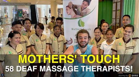 Mothers Touch 58 Deaf Massage Therapists There Are 58 Deaf Massage Therapists Working At