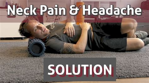 Neck Pain And Headache Relief Instantaneously Youtube