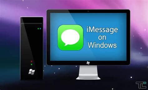 Imessage On Pc Steps To Install Imessage In Windows Imsgpcwindows
