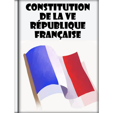 Constitution De La Ve République Française Ebook