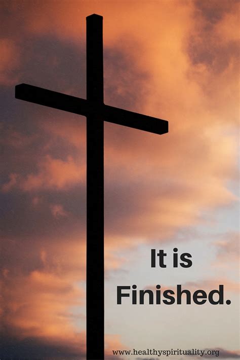 Good Friday - It is Finished | Healthy Spirituality