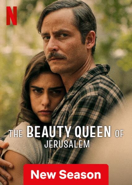 Is The Beauty Queen Of Jerusalem On Netflix In Canada Where To Watch
