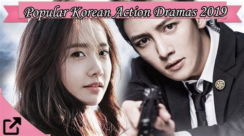 Here are the best korean dramas of 2019. Top 10 Popular Korean Action Dramas 2019 - YouTube