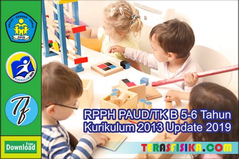 Download Rpph Paudtk B Usia 5 6 Tahun Kurikulum 2013 Semester 1 Update