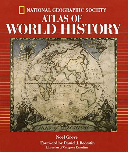 Atlas Of World History By National Geographic Society Used