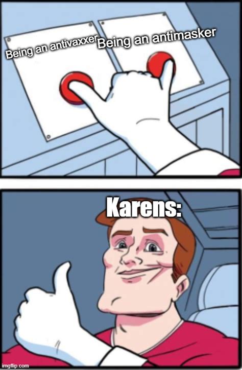 I Hate Karens Imgflip