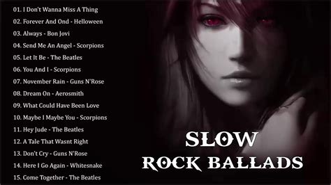 best rock ballads 70 s 80 s 90 s playlist the greatest rock ballads of all time youtube
