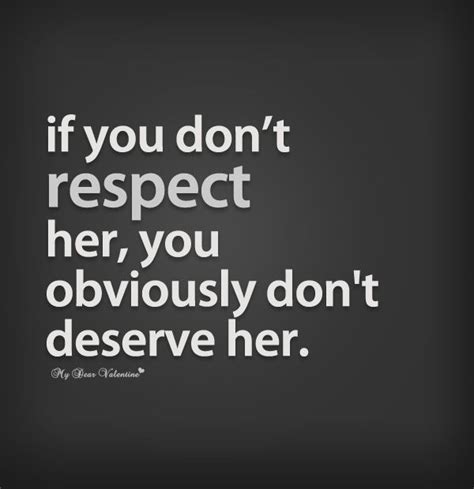 if you don t respect respect her quotes preet kamal