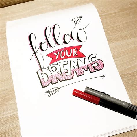 Follow Your Dreams Quotelettering Handlettering Lettering