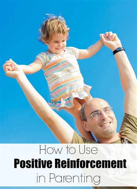 How To Use Positive Reinforcement In Parenting