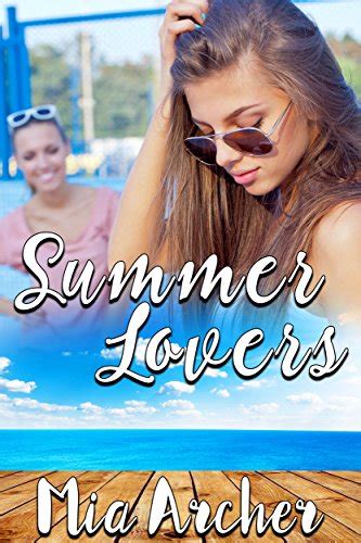 Summer Lovers A Lesbian Romance Ebook Archer Mia Uk Kindle Store