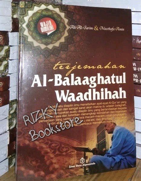 Jual Buku Ilmu Balaghah Ali Al Jarim Dan Musthofa Amin Di Lapak Rizky