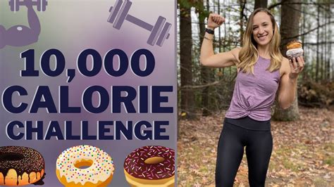10000 Calorie Challenge Youtube