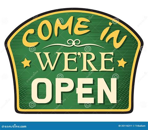 Come In We Are Open Sign Stock Image Image 35116311