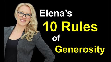 Elenas 10 Rules Of Generosity Youtube