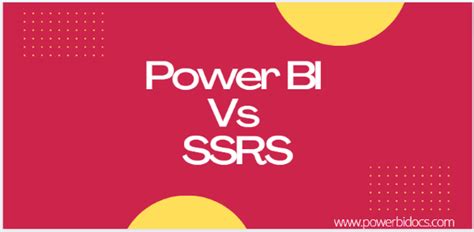 Power Bi Vs Ssrs Difference And Comparison Power Bi Docs The Best Porn Website