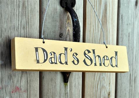 Dads Shed Wooden Sign By Angelic Hen