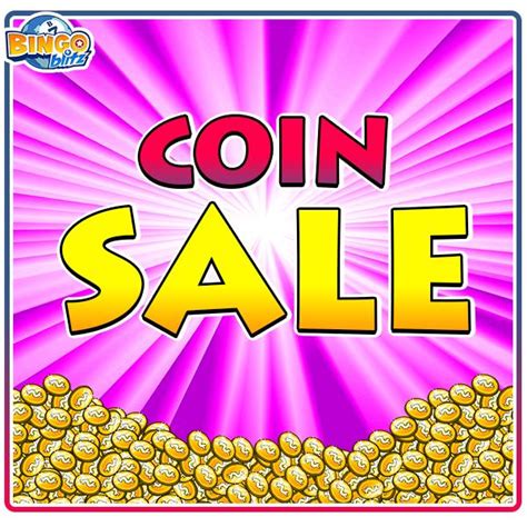 Bingo Blitz Our Coin Sale Is Here For A Limited Time Only Games Media