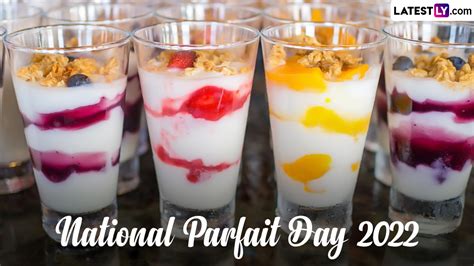 Food News Easy Recipes To Try On National Parfait Day 2022 From