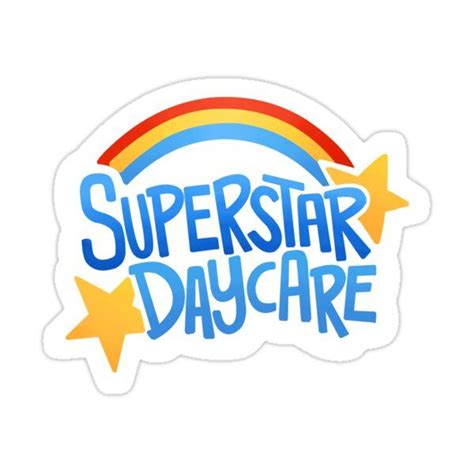 Superstar Daycare Sticker By Raindoodlez In 2023 Stickers Superstar