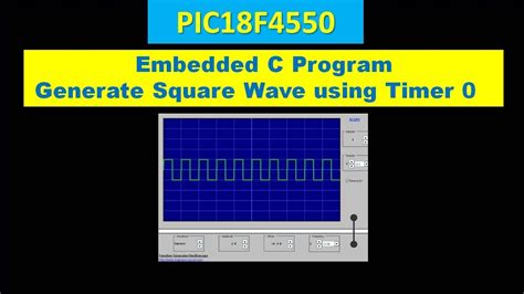 Piclecture10 Embedded C Program To Generate Square Wave Using Timer 0