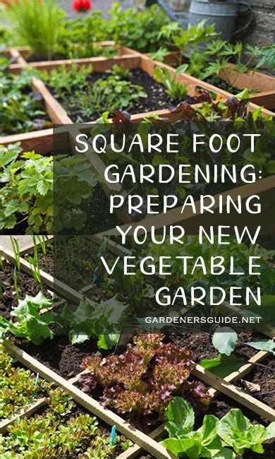 Not only are these paths taking up space in your yard, they are prime territory for weeds and compact nearby roots. Square Foot Gardening: Preparing Your New Vegetable Garden ...