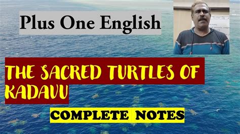 The Sacred Turtles Of Kadavu Plus One English Notes Textual