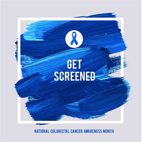 Be Proactive During National Colorectal Cancer Awareness Month