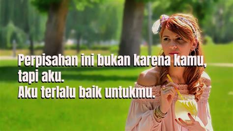 Karena orang yang egois akan cenderung. 20 Kata-Kata Perpisahan buat Pacar yang Menyayat Hati ...