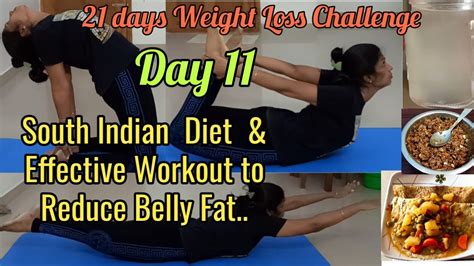 We did not find results for: 21 days weight Loss Challenge | Day 11 - South Indian Diet & Effective Workout to Reduce Belly ...