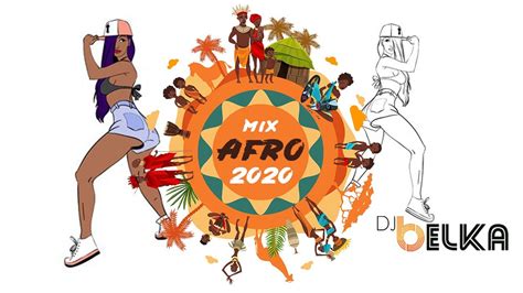 Afrobeat Mix 2020 The Best Of Afrobeat 2020 By Dj Belka Youtube