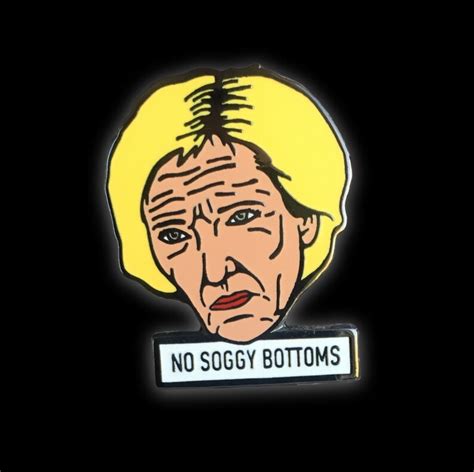 No Soggy Bottoms Mary Berry The Great British Bakeoff Pin From Etsy