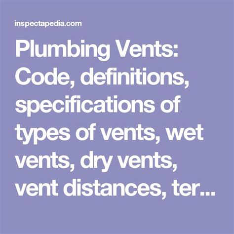 Plumbing Vents Code Definitions Specifications Of Types Of Vents