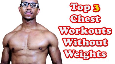 Best Chest Workouts Without Weights At Claudette Stutzman Blog