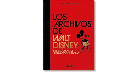 Los Archivos De Walt Disney Sus Películas De Animación 19211968