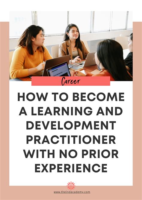 How To Become A Learning And Development Practitioner With No Prior
