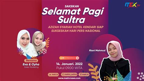 azizah syariah hotel kendari siap sukseskan hari pers nasional 2022 youtube