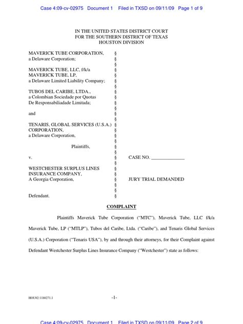 The focus of our independent agents is on meeting the unique needs of our clients. MAVERICK TUBE CORPORATION et al v. WESTCHESTER SURPLUS LINES INSURANCE COMPANY Complaint ...