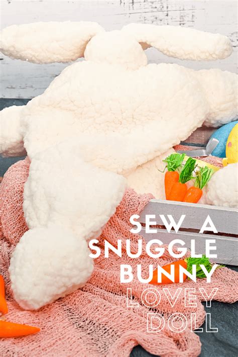 Sew A Snuggle Bunny Lovey Doll The Tiptoe Fairy