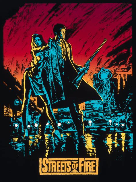 Streets Of Fire 1984 Posters — The Movie Database Tmdb