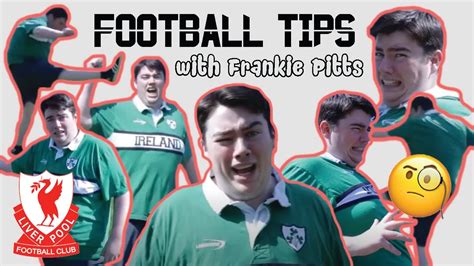 Soccer Tips With Liverpool Football Coach Frankie Pitts Part 1 Youtube