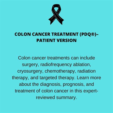 Colon Cancer Treatment Pdq®patient Version General Medical Information