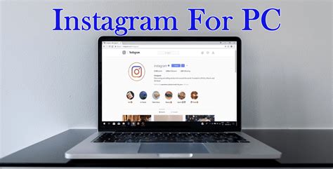 Download Instagram For Pc Windows 1087 Easy Steps