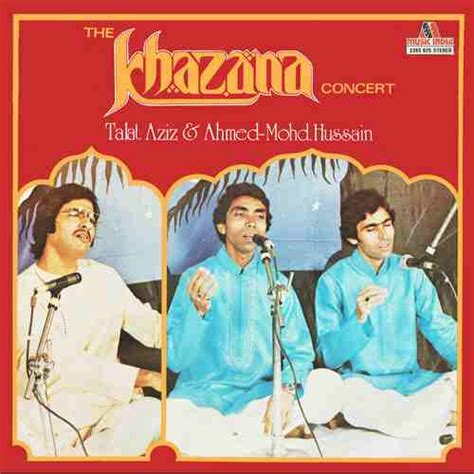 Ustad Ahmed And Mohammed Hussain Talat Aziz The Khazana Concert 1982 Vinyl Discogs