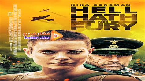 مشاهدة فيلم Hell Hath No Fury 2021 مترجم فشار فيديو