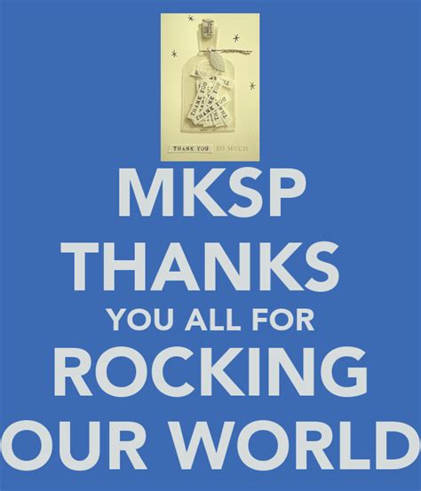 Mksp Thanks You All For Rocking Our World Poster Brenda Keep Calm O