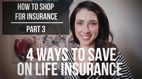 4 Ways To Save Money On Life Insurance Video The Money Advantage